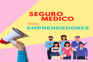 Seguro medico para emprendedor en España